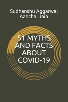 Paperback 51 Myths and Facts about Covid-19 Book