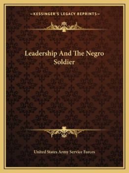 Paperback Leadership And The Negro Soldier Book