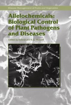 Hardcover Allelochemicals: Biological Control of Plant Pathogens and Diseases Book