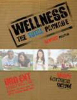 Wellness: The Total Package