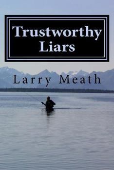 Paperback Trustworthy Liars Book