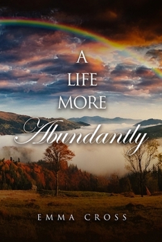 Paperback A Life More Abundantly Book