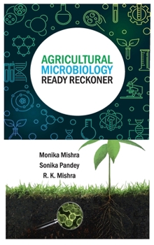 Hardcover Agricultural Microbiology: A Ready Reckoner Book