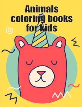 Paperback Animals coloring books for kids: Funny Image age 2-5, special Christmas design Book