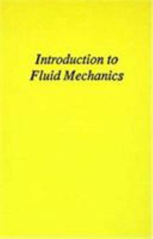 Hardcover Introduction to Fluid Mechanics Book