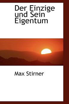 Der Einzige und Sein Eigentum