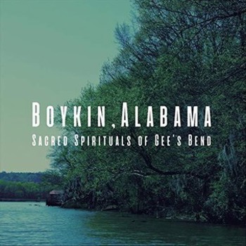 Music - CD Boykin, Alabama: Sacred Spirituals of Gee's Bend Book