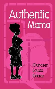 Paperback Authentic Mama Book