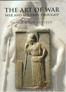 Hardcover History of Warfare: Art of War: War and Military Thought Book