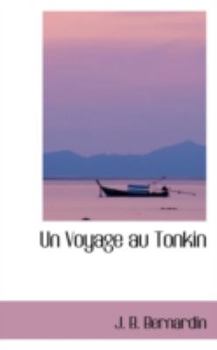 Paperback Un Voyage Au Tonkin Book