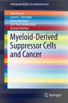 Paperback Myeloid-Derived Suppressor Cells and Cancer Book