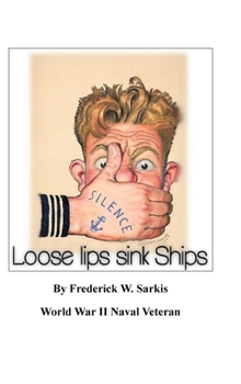 Hardcover Loose Lips Sink Ships Book