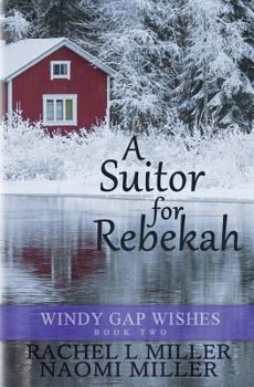 Paperback A Suitor for Rebekah Book