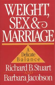 Weight, Sex, and Marriage: A Delicate Balance