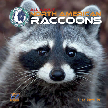 Hardcover All about North American Raccoons Book