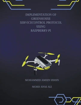 Paperback Implementation of Greenhouse Service Control Protocol Using Raspbery-Pi Book