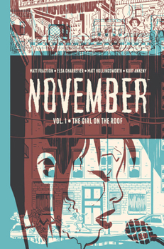 November Volume I : The girl on the roof - Book #1 of the November