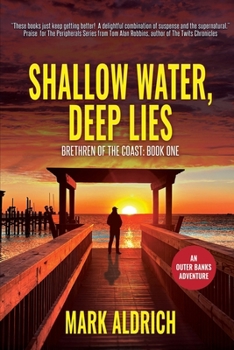 Shallow Water, Deep Lies: Brethren of the Coast: Book One