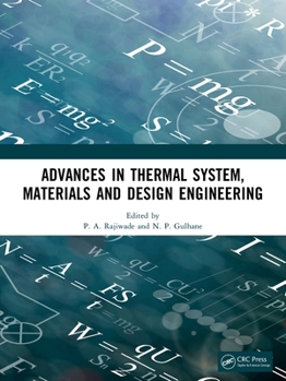 Paperback Advances in Thermal System, Materials and Design Engineering Book