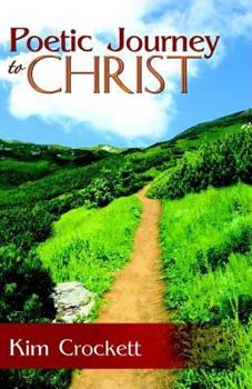 Paperback Poetic Journey to Christ Book