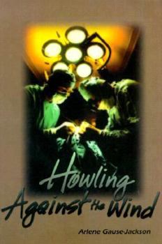 Paperback Howling Against the Wind Book