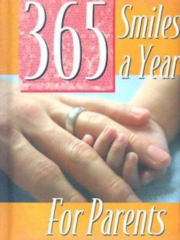 Hardcover 365 Smiles a Year for Parents Book