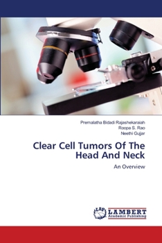 Paperback Clear Cell Tumors Of The Head And Neck Book