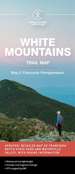 Loose Leaf AMC White Mountains Trail Map 2: Franconia-Pemigewasset Book