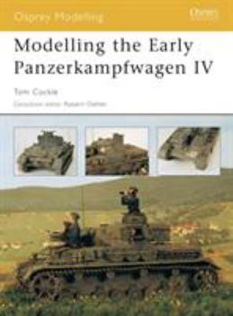 Modelling the Early Panzerkampfwagen IV - Book #26 of the Osprey Modelling