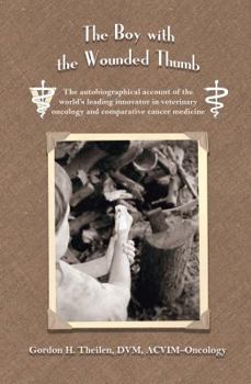 Paperback The Boy With the Wounded Thumb Book