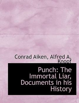 Paperback Punch: The Immortal Liar, Documents in His History Book