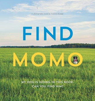 Paperback Find Momo: A Photography Book