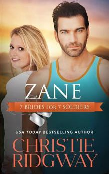 Zane - Book #3 of the 7 Brides for 7 Soldiers