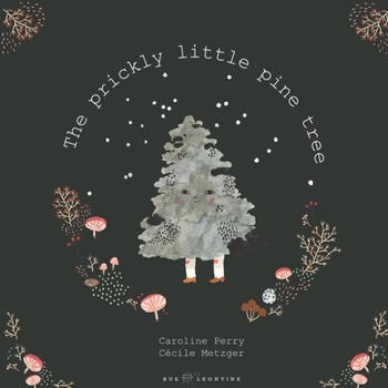 Paperback The prickly little pine tree Book