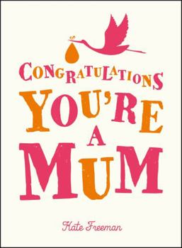 Hardcover Congratulations You're a Mum Book