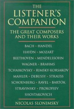 Paperback The Listener's Companion: The Great Composers and Their Works Book