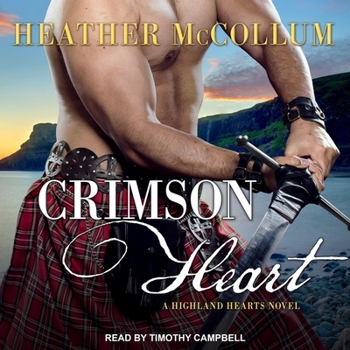 Crimson Heart - Book #3 of the Highland Hearts