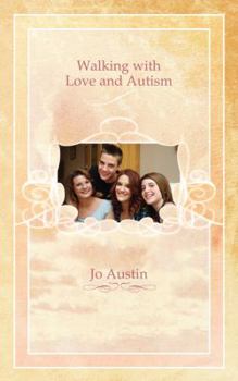 Paperback Walking with Love and Autism Book