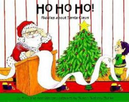 Paperback Ho Ho Ho: Riddles about Santa Claus Book