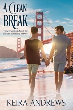 A Clean Break - Book #2 of the Gay Amish Romance