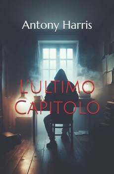 Paperback L'ultimo Capitolo [Italian] Book