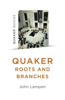 Paperback Quaker Roots and Branches Book