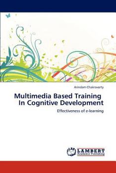 Paperback Multimedia Based Training in Cognitive Development Book