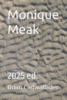Paperback Monique Meak: 2025 ed. Book