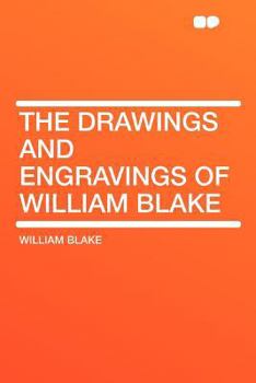 Paperback The Drawings and Engravings of William Blake Book