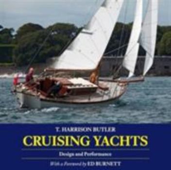 Paperback Cruising Yachts: Design and Performance [Unknown] Book
