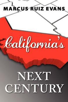 Paperback California's Next Century Book