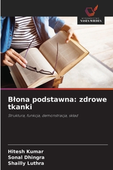 Paperback Blona podstawna: zdrowe tkanki [Polish] Book