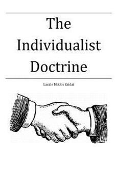 Paperback The Individualist Doctrine Book