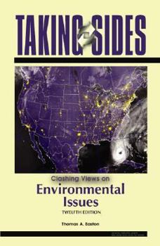 Taking Sides: Clashing Views on Environmental Issues, Expanded